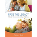 Pass the Legacy: 7 Keys for Grandparents Making a Difference