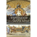 El Esplendor De La Santa Misa: Explorando El Acto Central Del Catolicismo