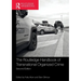 Routledge Handbook of Transnational Organized Crime