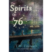 The Spirits of '76