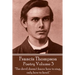 The Poetry Of Francis Thompson - Volume 3: "The devil doesn't know how to sing, only how to howl."