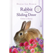 Rabbit at the Sliding Door: Chloe's Story