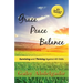 Grace Peace Balance: Surviving and Thriving Against All Odds