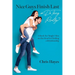 Nice Guys Finish Last or Do They Really?: A Book for Single Men on the Road to Finding a Relationship