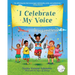 I Celebrate My Voice: It is Limitless