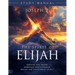 The Spirit of Elijah Study Manual