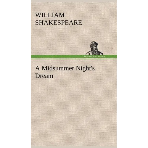 A Midsummer Night's Dream