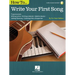 How to Write Your First Song: Audio Access Included!