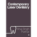 Contemporary Laser Dentistry