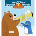 My 100 First Spanish Words - Pull Tab - The World Around Me