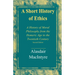 A Short History of Ethics: A History of Moral Philosophy from the Homeric Age to the Twentieth Century, Second Edition