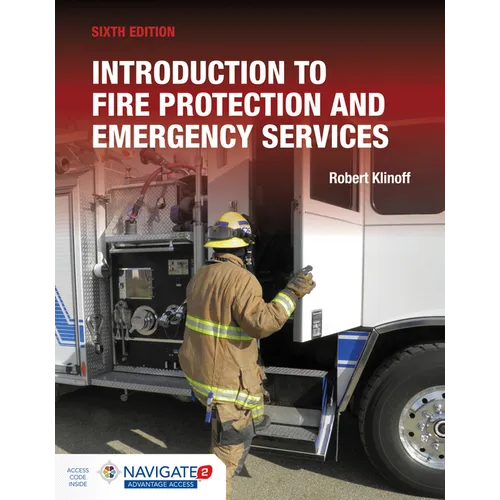 Introduction to Fire Protection and Emergency Services