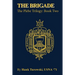 The Brigade: Book 2 of the Plebe Trilogy