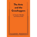 The Ants and the Grasshoppers