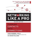 Networking Like a Pro: Turning Contacts Into Connections