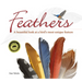 Feathers: A Beautiful Look at a Bird's Most Unique Feature