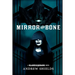 Mirror and Bone