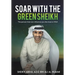 Soar with the Green Sheikh