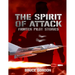 The Spirit of Attack: Fighter Pilot Stories