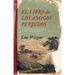 Libro de Los Amigos Perdidos, El