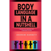 Body Language In A Nutshell, Awaken The Language And Confidence Within.