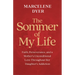 The Sommer of My Life: Faith, Perseverance, and a Mother's Unconditional Love Throughout Her Daughter's Addiction