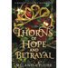 Thorns of Hope and Betrayal