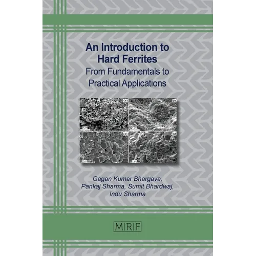 An Introduction to Hard Ferrites: From Fundamentals to Practical Applications