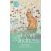 The Heart of Kindness