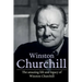 Winston Churchill: The amazing life and legacy of Winston Churchill