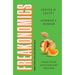 Freakonomics Twentieth Anniversary Edition: A Rogue Economist Explores the Hidden Side of Everything