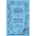The British Character - Studied and Revealed