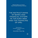The Restructuring of Banks and Financial Systems in the Euro Area and the Financing of SMEs