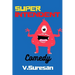 Super-Intendent: Comedy Novel