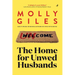 The Home for Unwed Husbands