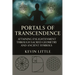 Portals of Transcendence: Attaining Enlightenment through Sacred Geometry and Ancient Symbols