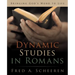 Dynamic Studies in Romans: Bringing God's Word to Life