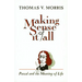 Making Sense of It All: PASCAL and the Meaning of Life