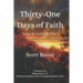 Thirty-One Days of Faith: Living the Faith-Filled Life!