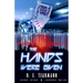 The Hands We're Given
