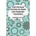 The Pelman System of Mind and Memory Training - Lessons I to XII