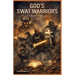 God's SWAT Warriors Part Two