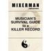 Musician's Survival Guide to a Killer Record