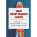 Start Export Business In India: A Guide On How To Build A Successful Export Business In India: Make A Successful Export Transaction