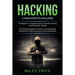 Hacking: 2 Books In 1 Bargain: The Complete Beginner's Guide to Learning Ethical Hacking with Python Along with Practical Examp