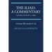 The Iliad: A Commentary: Volume 3, Books 9-12