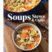 Soups Stews & Chilis
