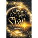 A Wish Upon a Star: Christmas Story