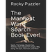 The Manliest Word Search Book Ever!: Sports, The Garage, Muscle Cars, Hobbies, Heavy Equipment, Cigars, BBQ Slang, The Gym, Television, and More!