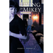 Living for Mikey